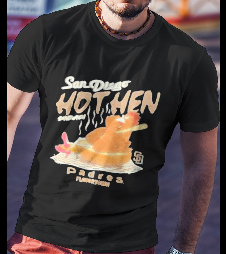 San Diego Hot Hen Sandwich Padres Flavortown MLB T-Shirt