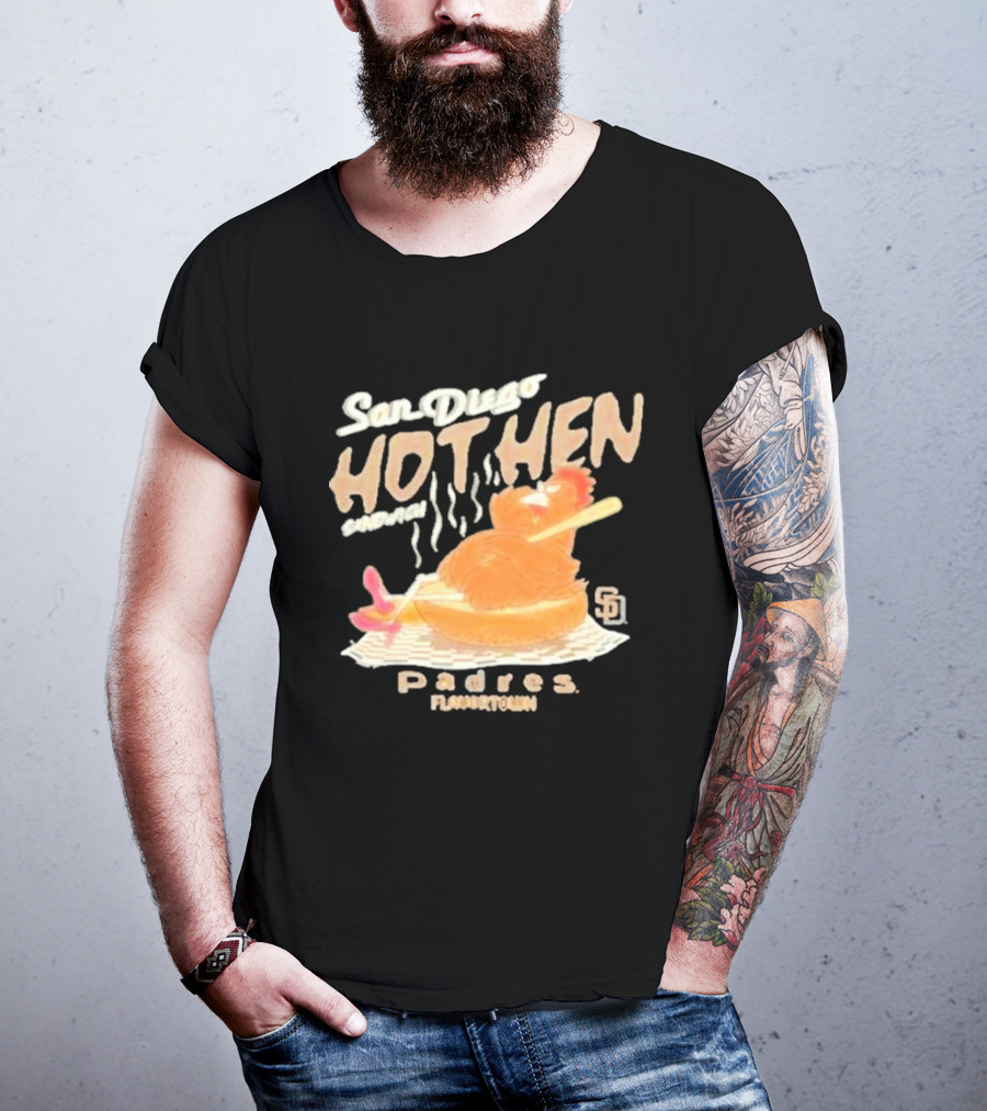 San Diego Hot Hen Sandwich Padres Flavortown MLB T-Shirt