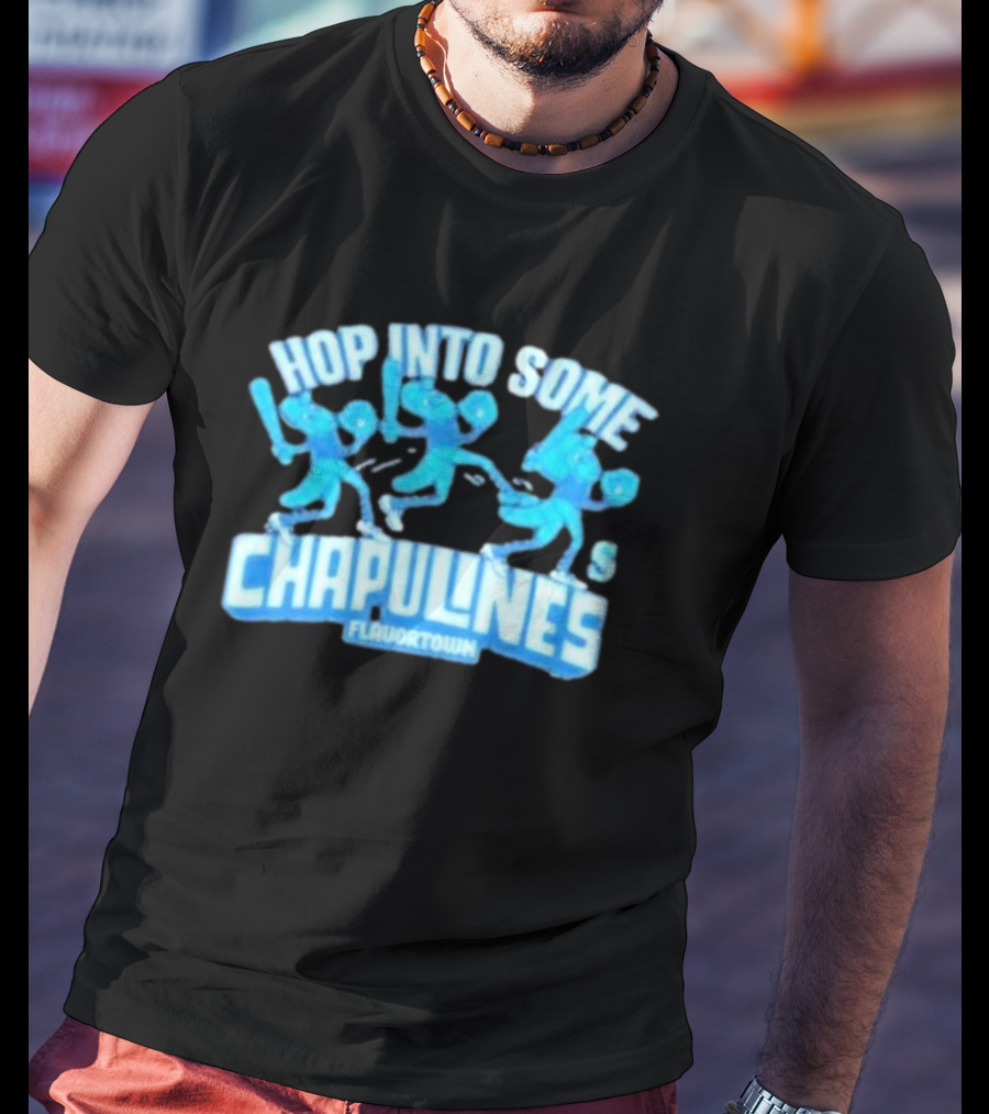 Hop Into Some Chapulines Flavortown Seattle Mariners Mlb T-Shirt
