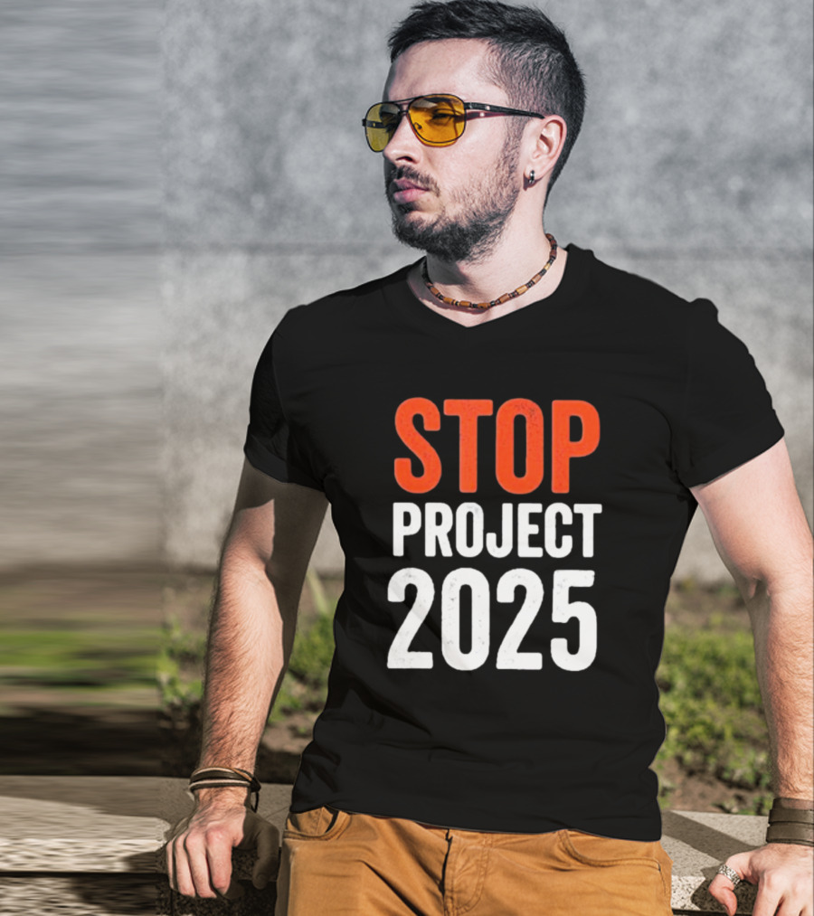 STOP Project 2025 T-Shirt