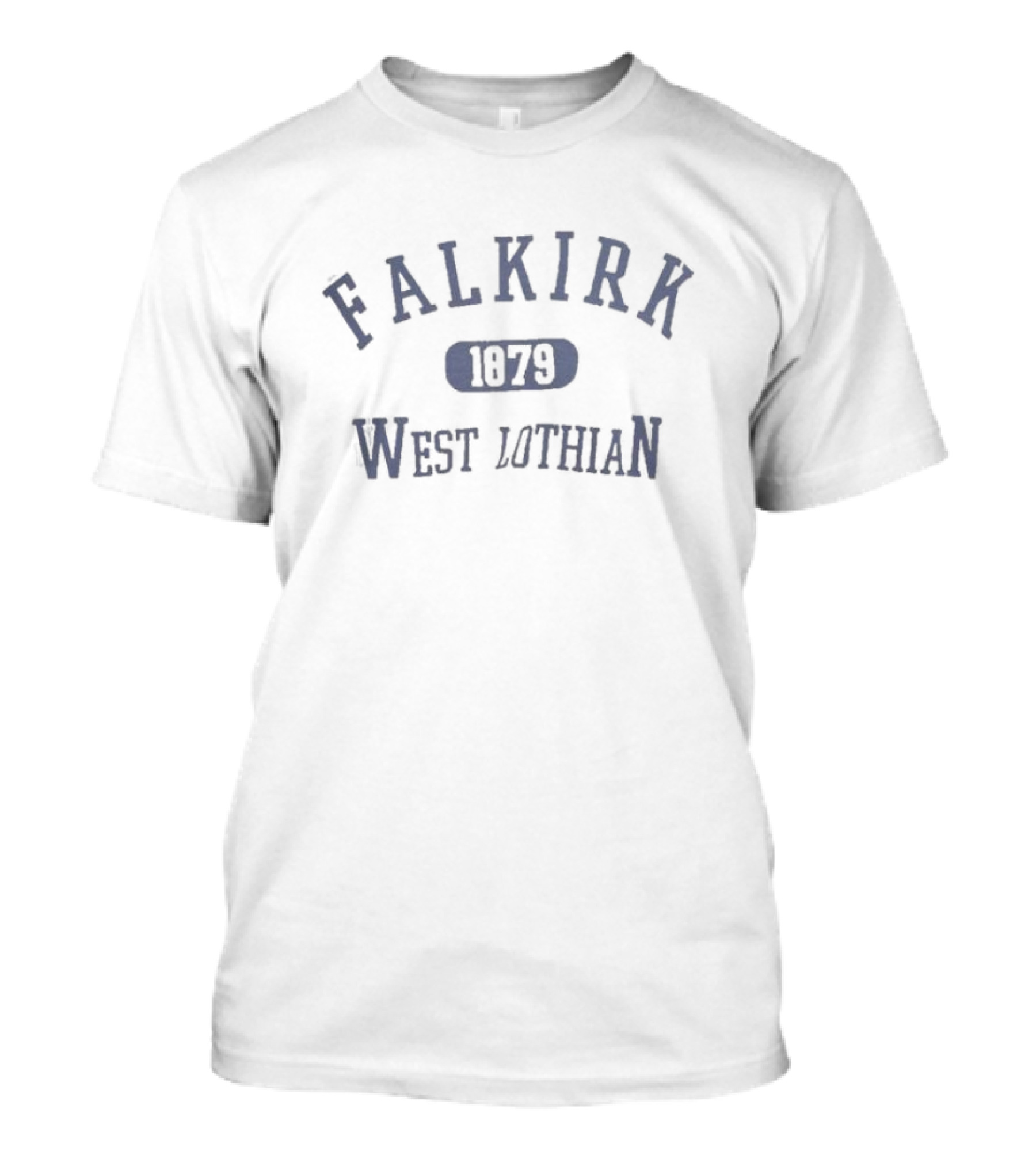 Falkirk 1879 West Lothian Fear Buck Main Character T-Shirt