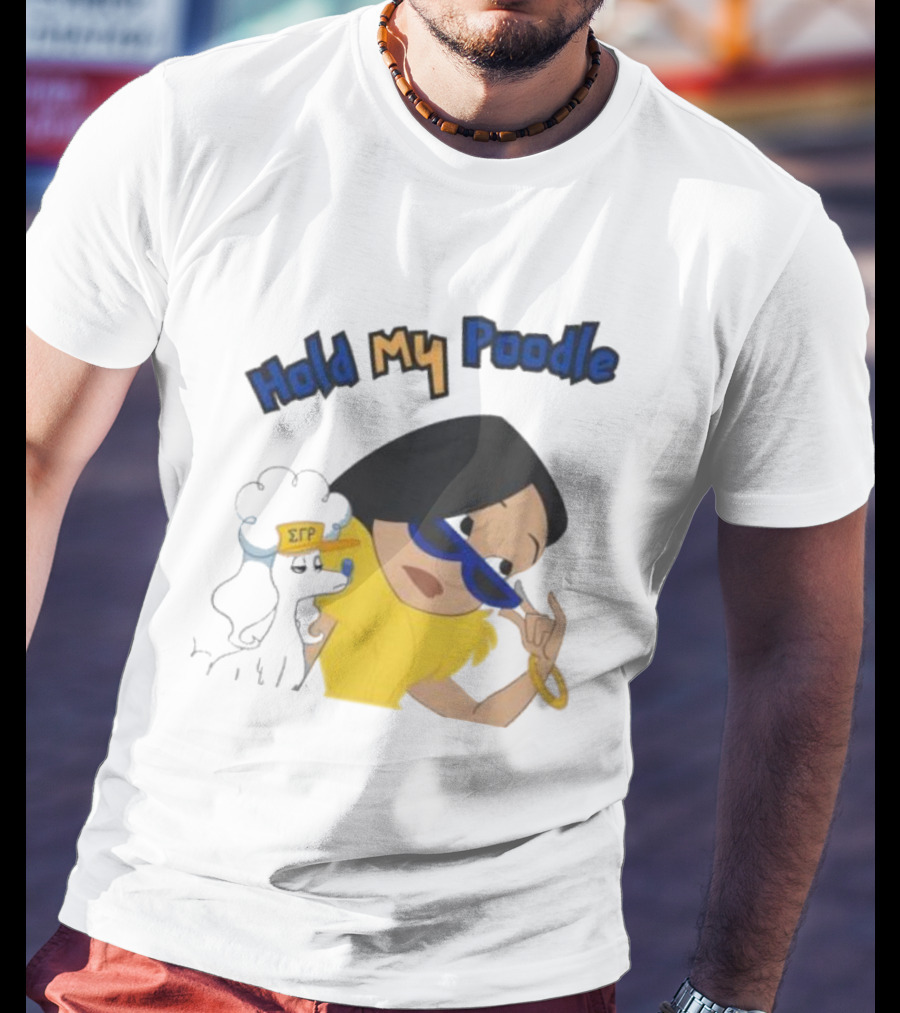 Hold My Poodle SGR Animated Character With Glasses T-Shirt