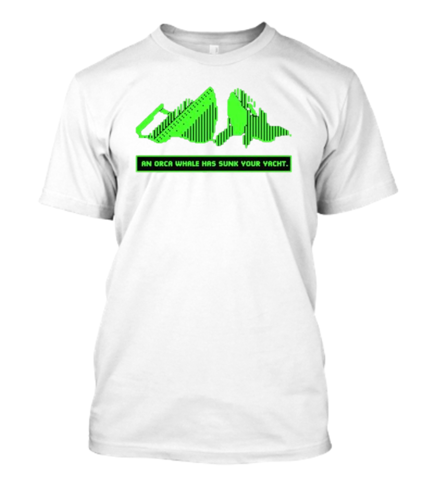An Orca Whale Has Sunk Your Yacht Green Retro Pixel Art Aaron’s Art Room T-Shirt