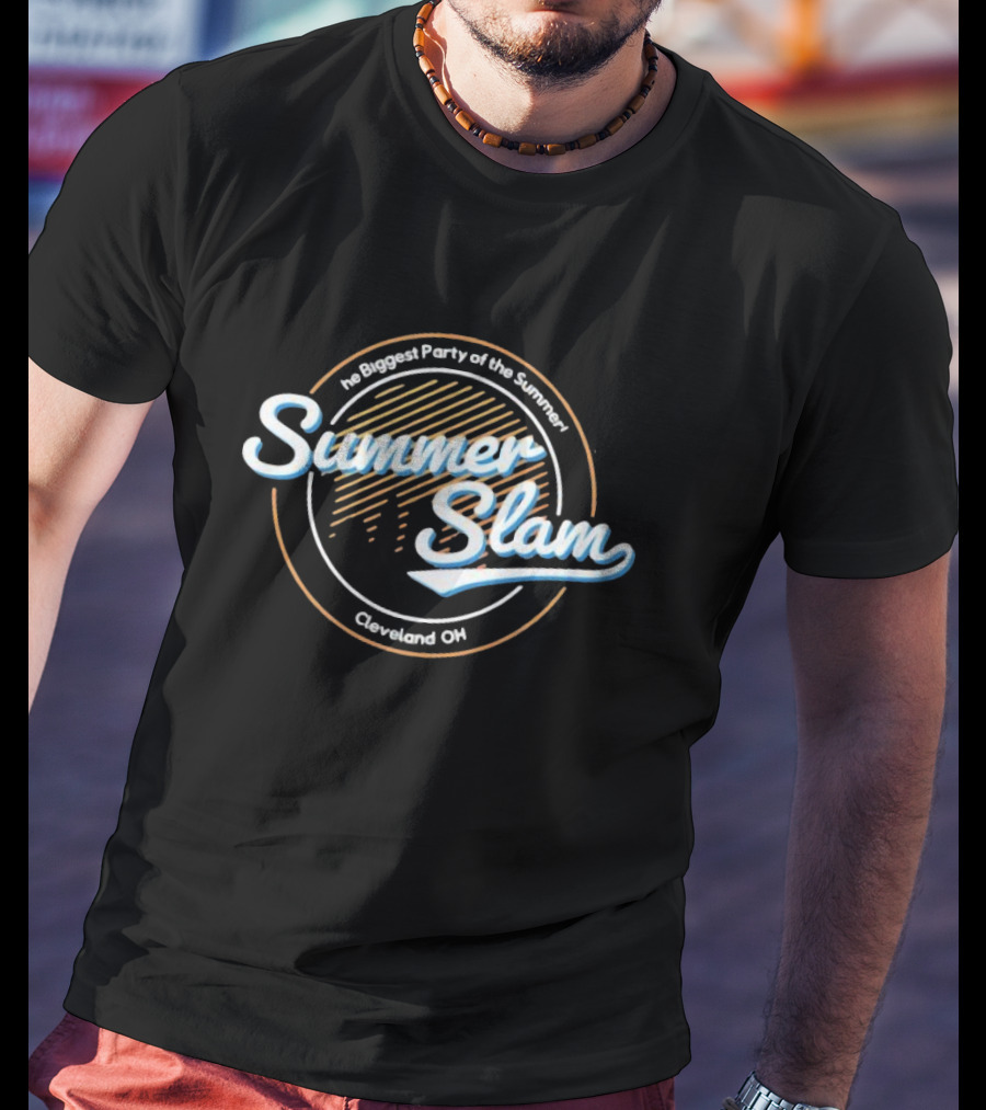 The Biggest Party Of The Summer SummerSlam Cleveland OH T-Shirt