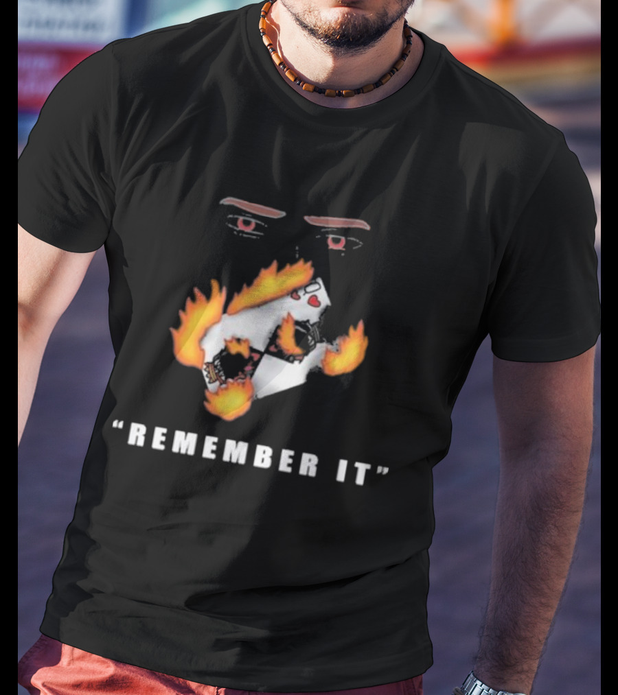 Mon Chere Screen Crush Remember It Playing Cards On Fire Eyes T-Shirt