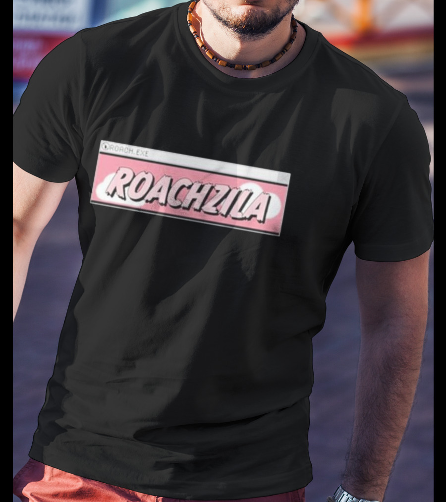 ROACH.EXE ROACHZILA T-Shirt