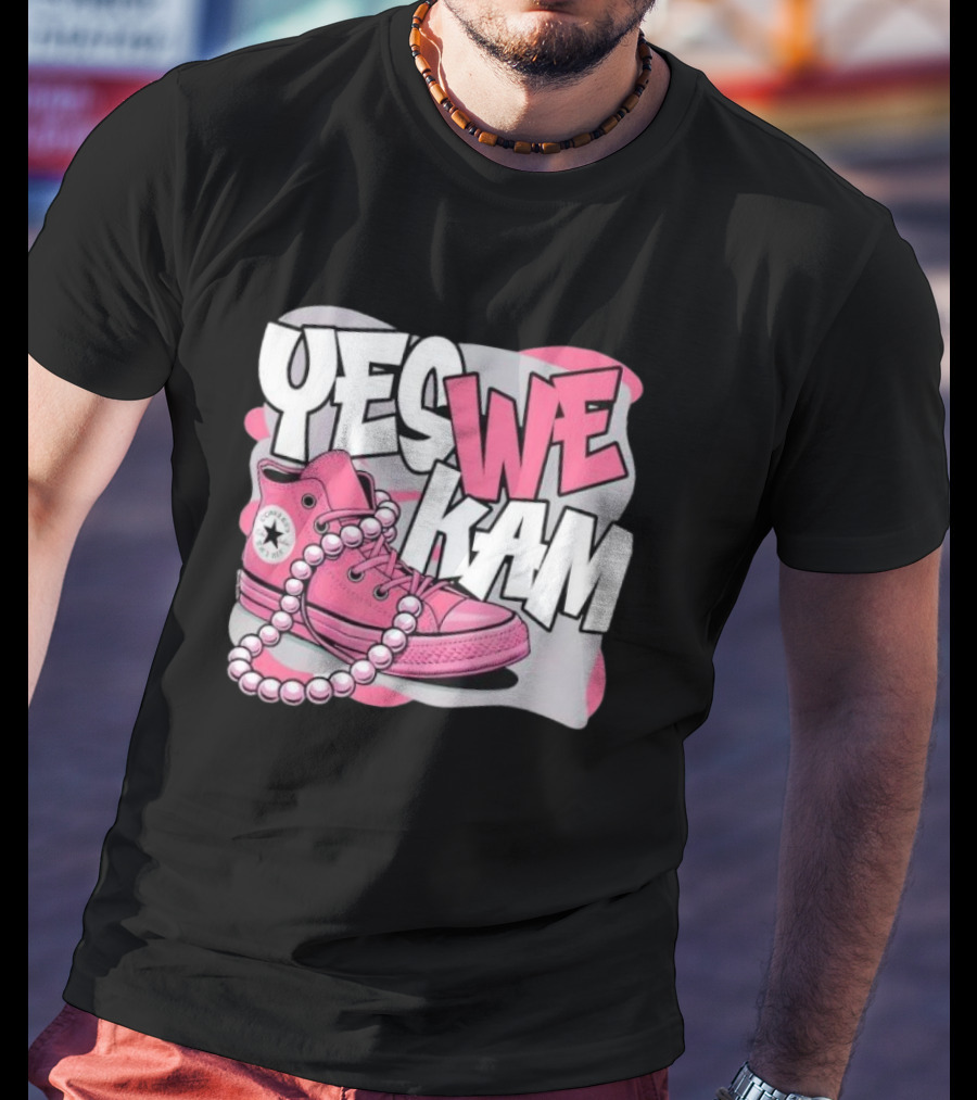 Yes We Kam Pink Boot Pearl Converse Sneaker T-Shirt