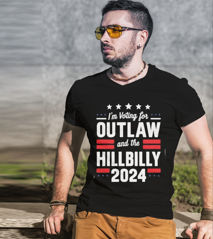 I'm Voting For Outlaw And The Hillbilly T-Shirt