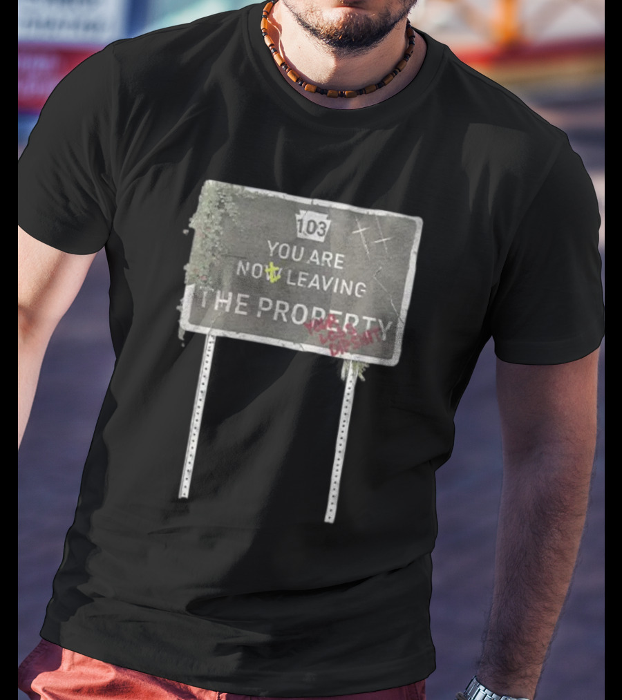 Waterparks 103 You Are Now Leaving The Property Sign With Overgrown Detail T-Shirt