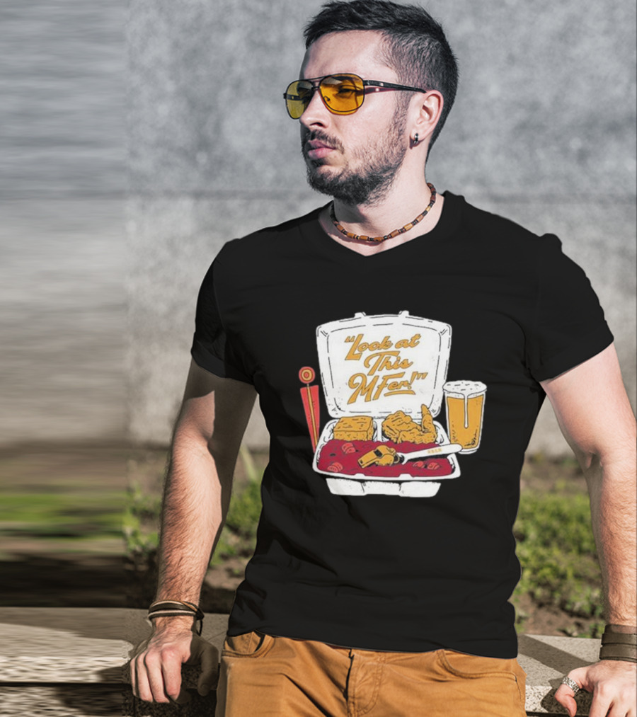 Look At This Mfer Rb&R Tray Beer And Food T-Shirt