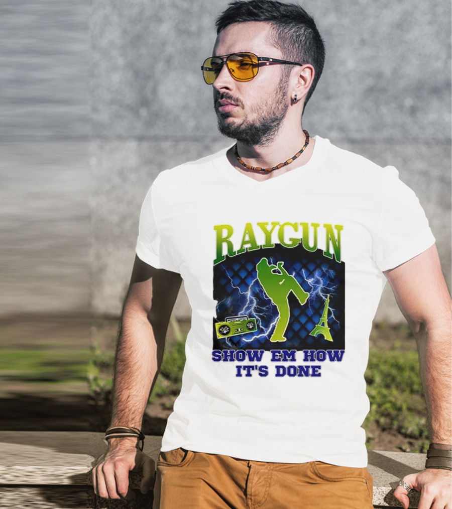 Raygun Show Em How It’s Done Electric Dance Eiffel Tower Boombox T-Shirt