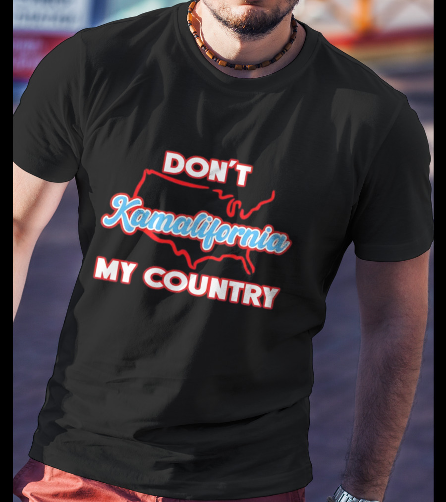 DON’T Kamalifornia My Country USA Map Outline T-Shirt