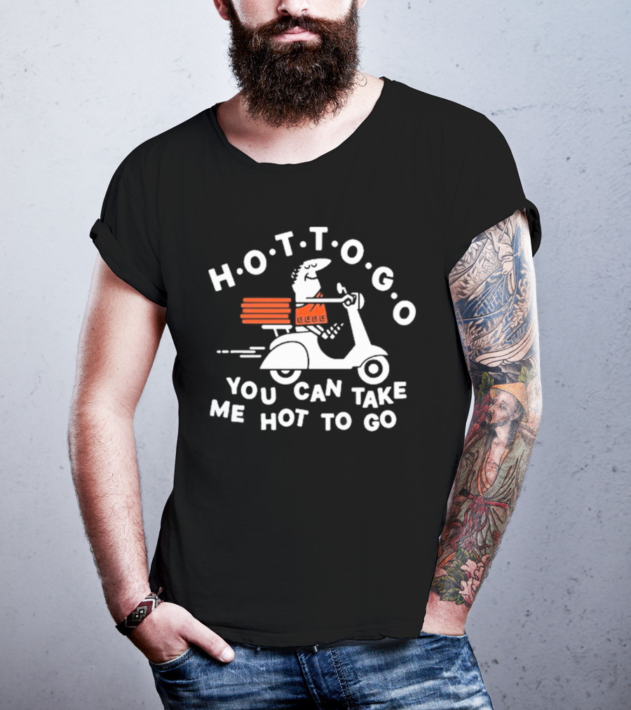 Threadless Hot To Go Pizza Delivery Scooter You Can Take Me Hot To Go T-Shirt