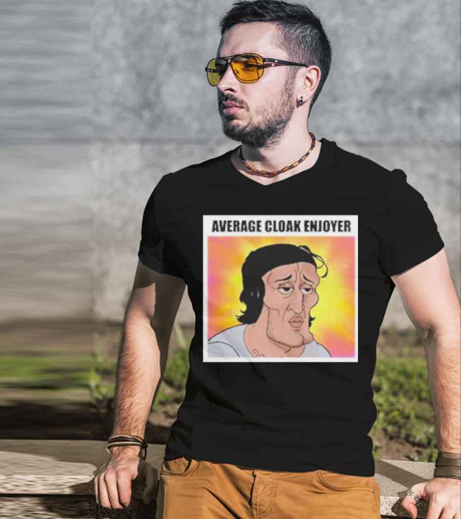 Average Cloak Enjoyer Parody Meme Comic T-Shirt
