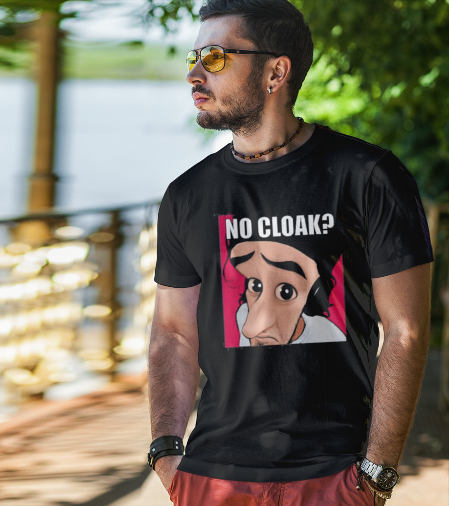 NO CLOAK? Oddly Specific Character Expression On Cloak Brand T-Shirt