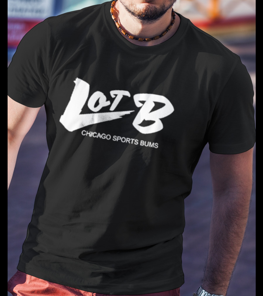 Lot B Chisportsbums Chicago Sports Bums T-Shirt