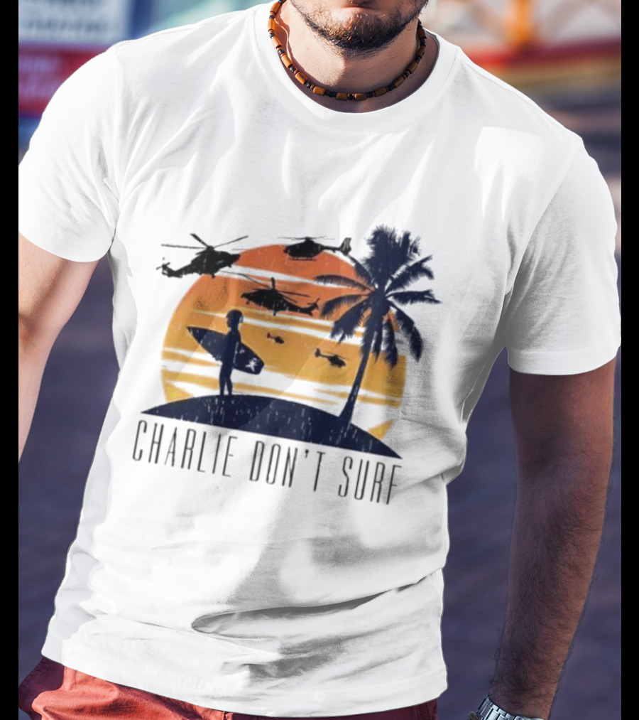 Charlie Don’t Surf Helicopters Palm Sunset Surfer T-Shirt