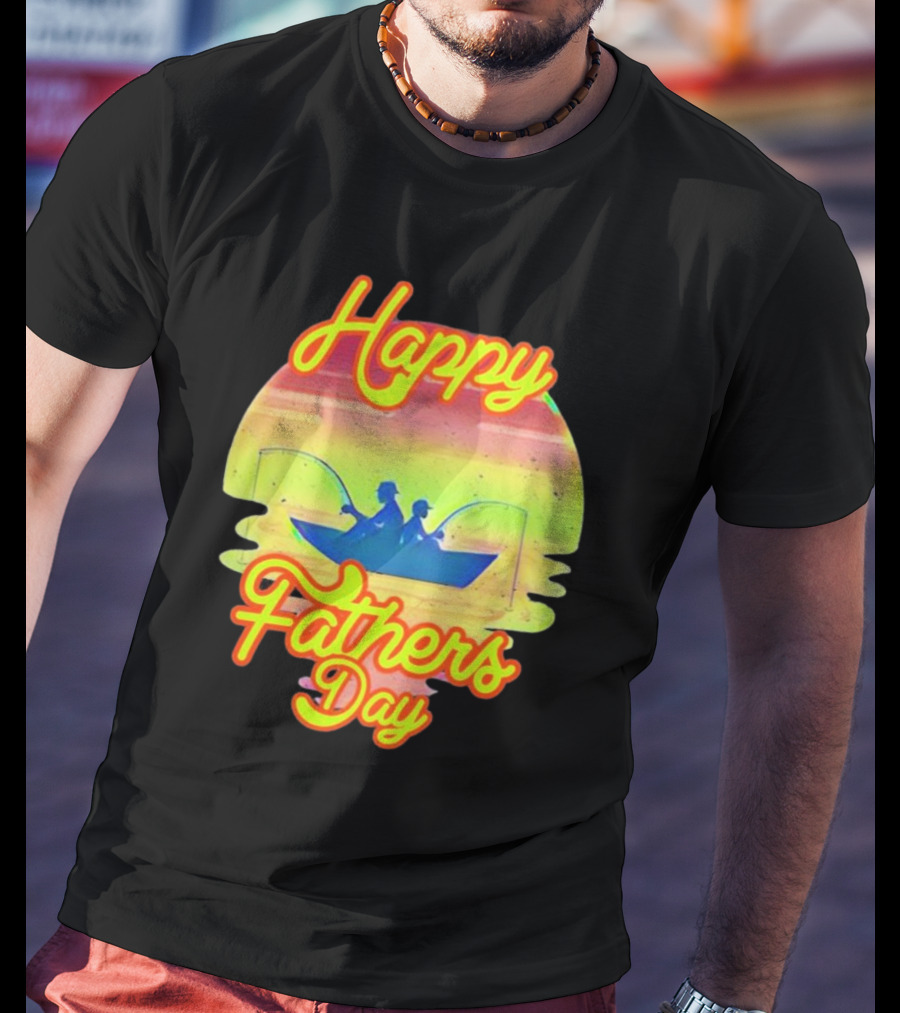 Happy Fathers Day Fishing T-Shirt