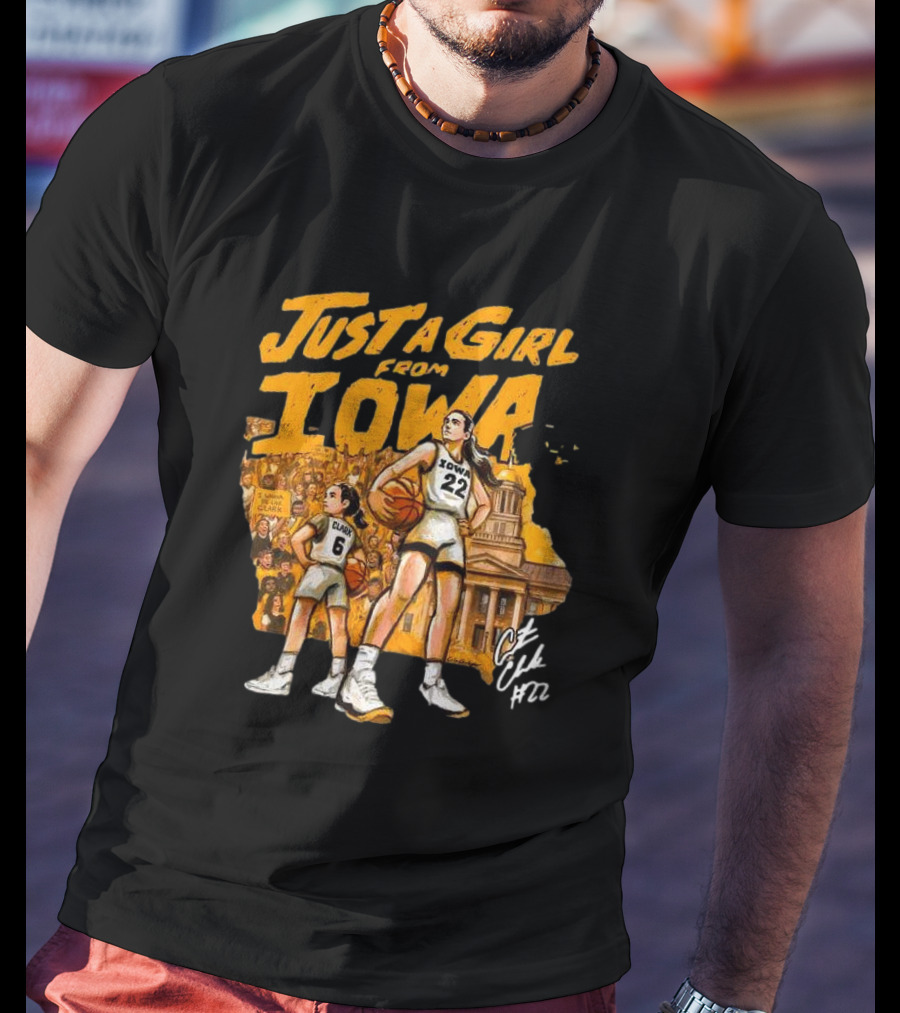 Just A Girl From Iowa Caitlin Clark 22 Play Like A Girl T-Shirt