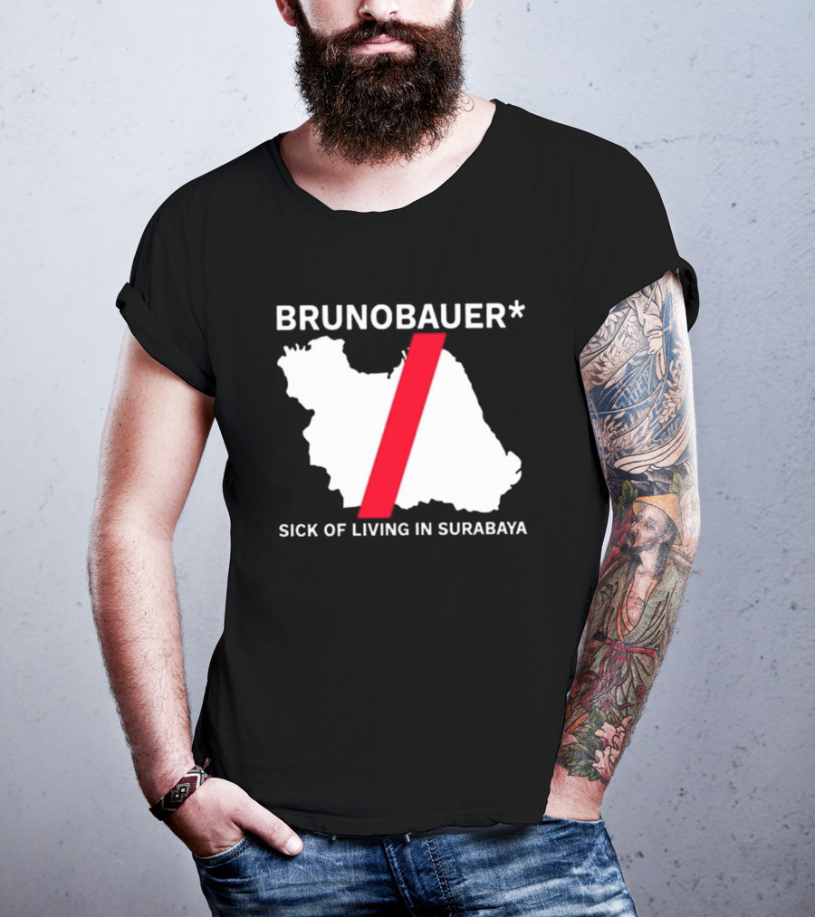BRUNOBAUER Sick Of Living In Surabaya Map Design With Red Slash T-Shirt