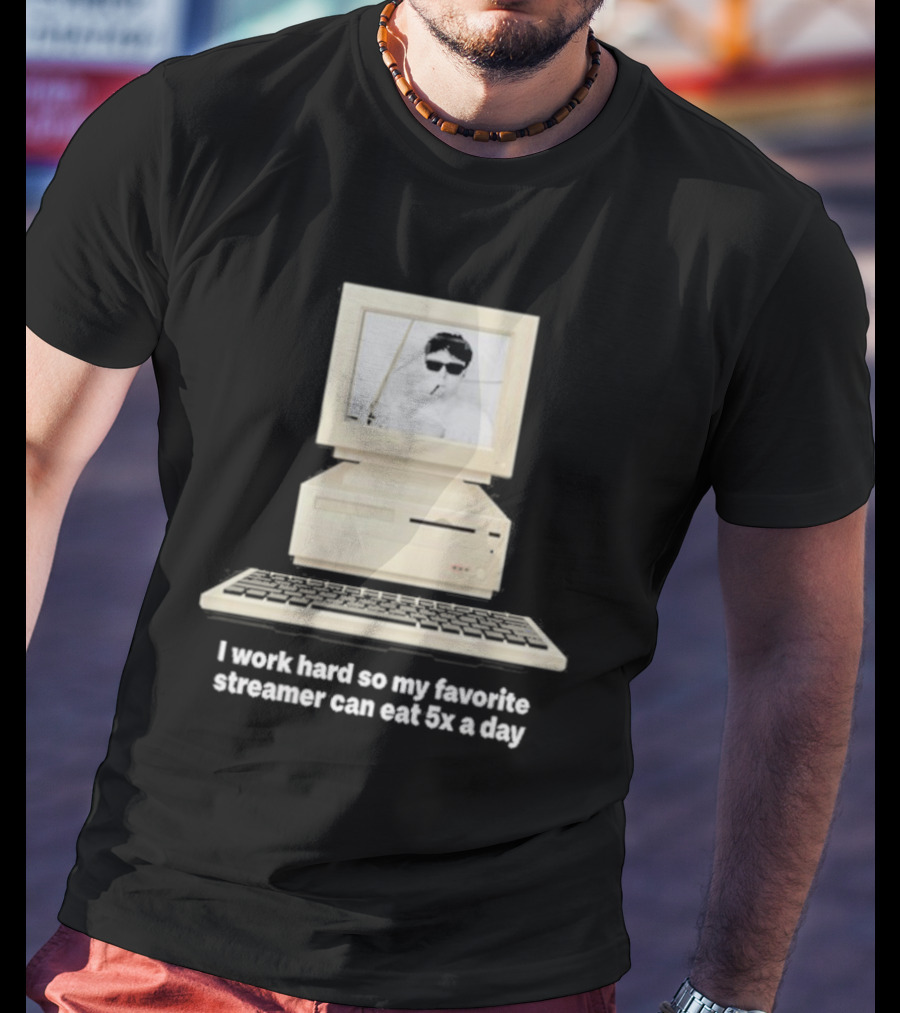 I Work Hard So My Favorite Streamer Can Eat 5X A Day Vintage Computer Retro Gamer Humor T-Shirt