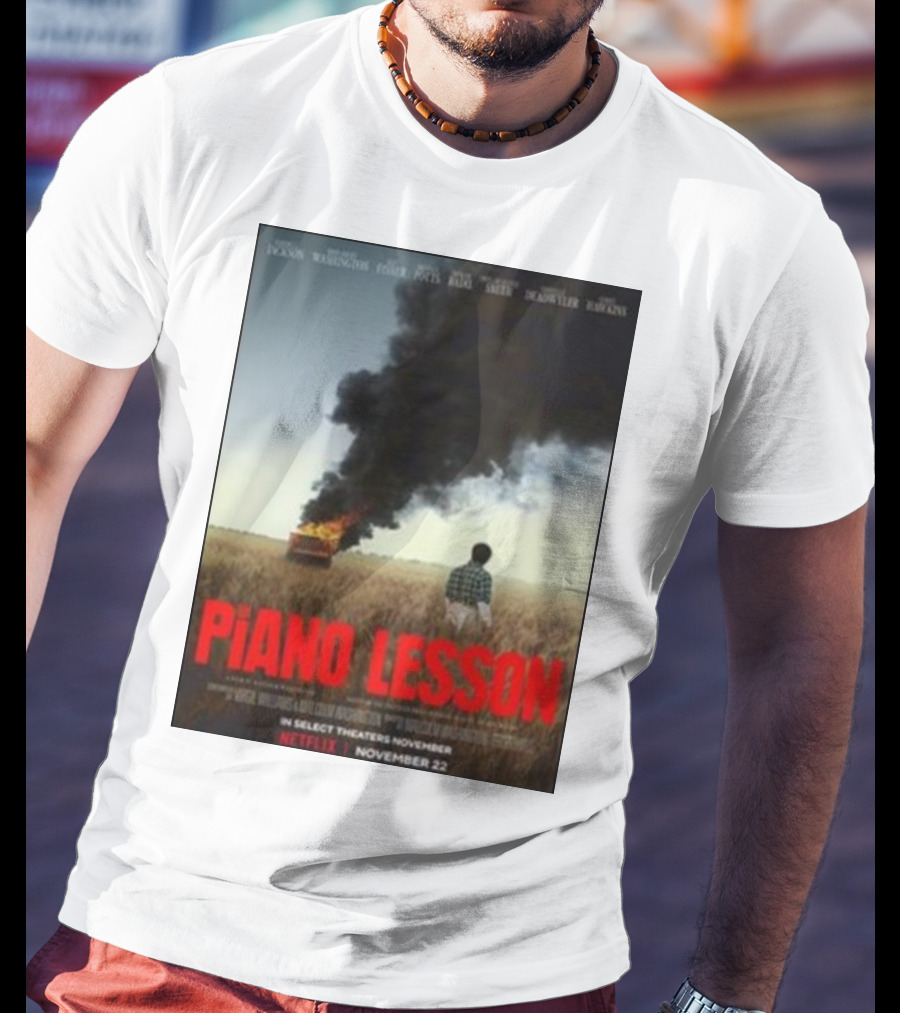 Piano Lesson Directed Malcolm Washington Starring Samuel L Jackson John David Washington Netflix November 22 T-Shirt