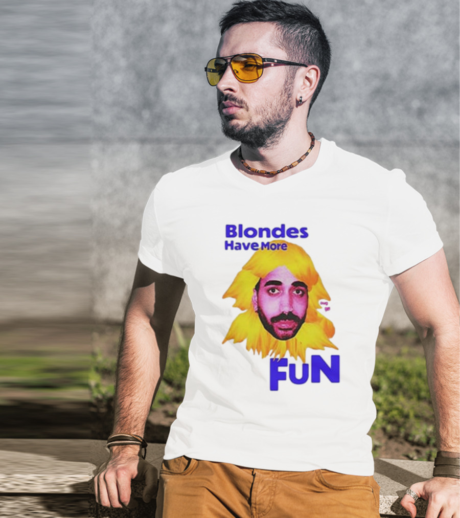 Blondes Have More Fun Face Yellow Hair T-Shirt