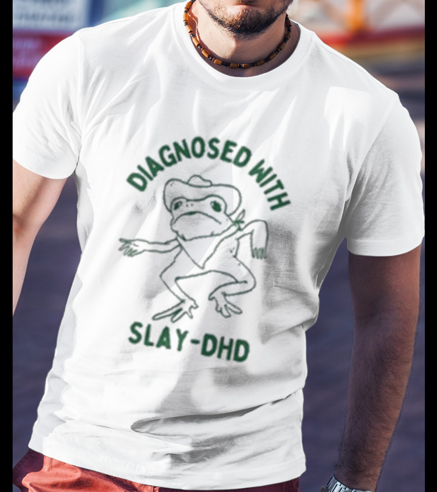 Diagnosed With Slay Dhd Frog In Cowboy Hat T-Shirt