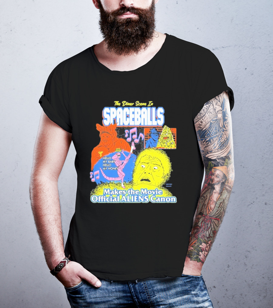 Spaceballs The Diner Scene Makes The Movie Official Aliens Canon T-Shirt