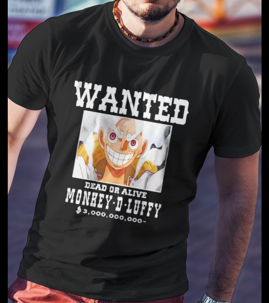 Wanted Dead Or Alive Monkey-D-Luffy $3,000,000,000 Funnyahhtees T-Shirt