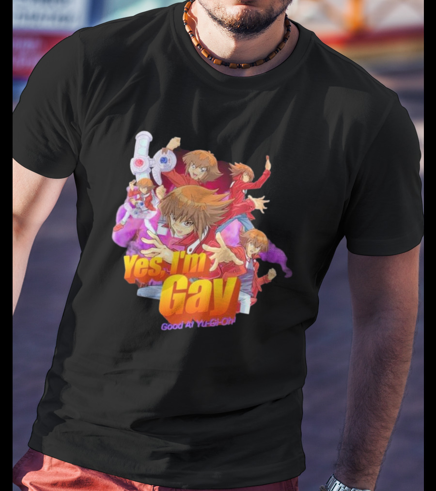 Yes I'm Gay Good At Yu-Gi-Oh Jaden Yuki Anime Character T-Shirt
