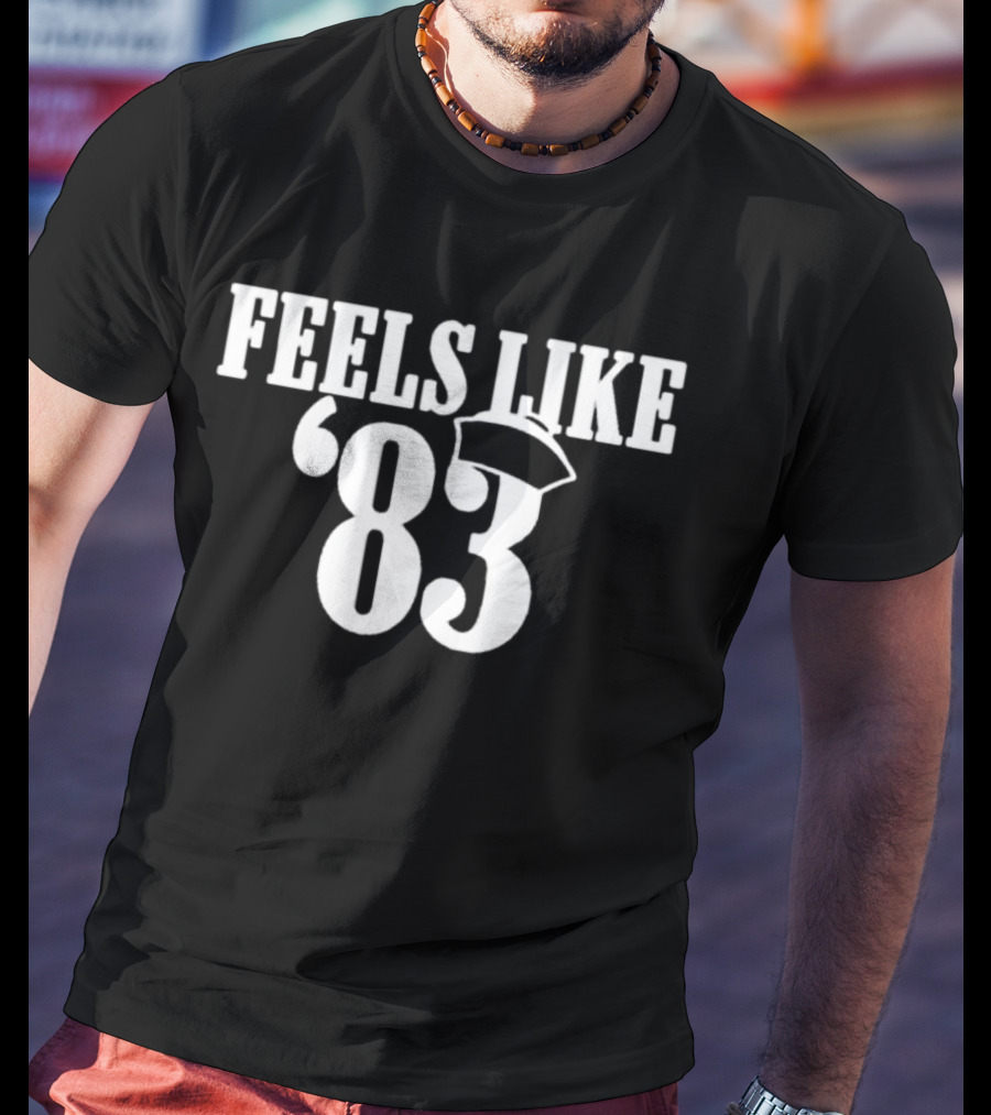Feels Like ’83 Sailor Hat Nostalgia T-Shirt