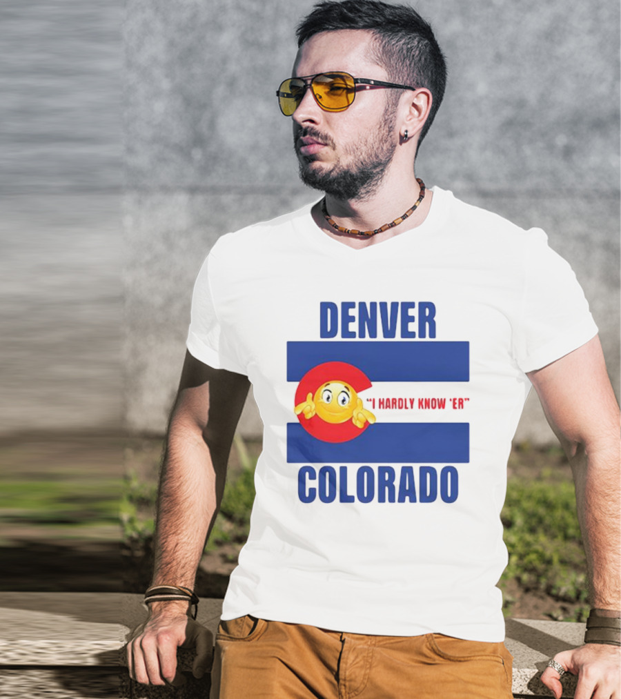 Denver Colorado I Hardly Know 'Er Emoji Thumbs Up T-Shirt