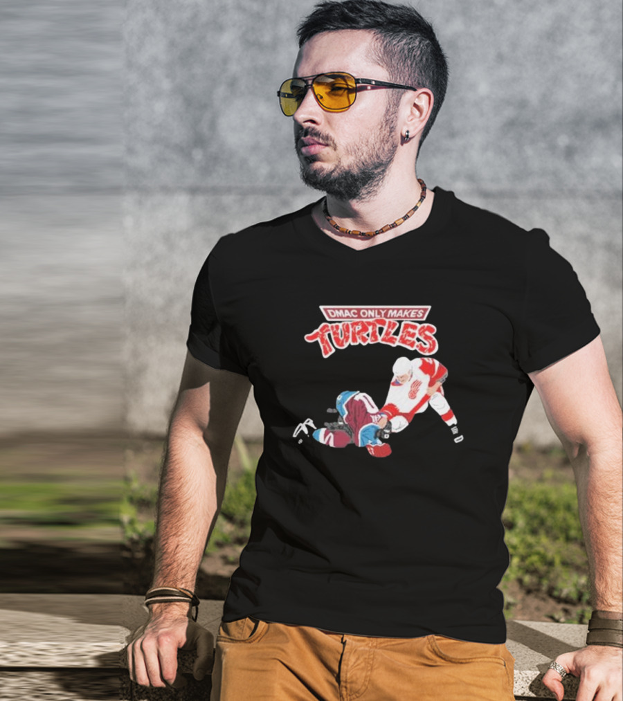 Dmac Only Makes Turtles Hockey Punishment Scene T-Shirt