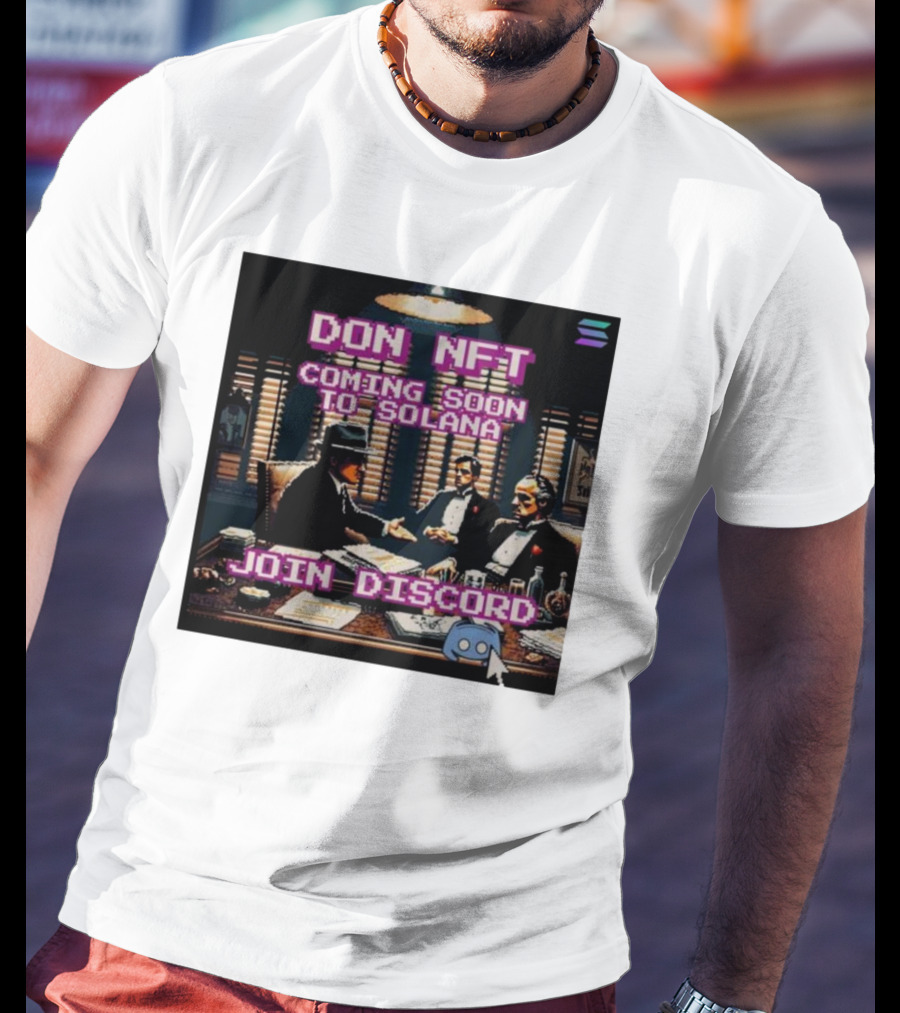 Don NFT Coming Soon To Solana Join Discord Pixel Art Gentlemen Meeting T-Shirt
