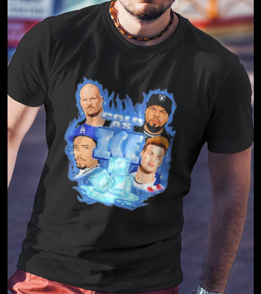 Cold As Ice Famous People Rap And Wrestling Legends T-Shirt