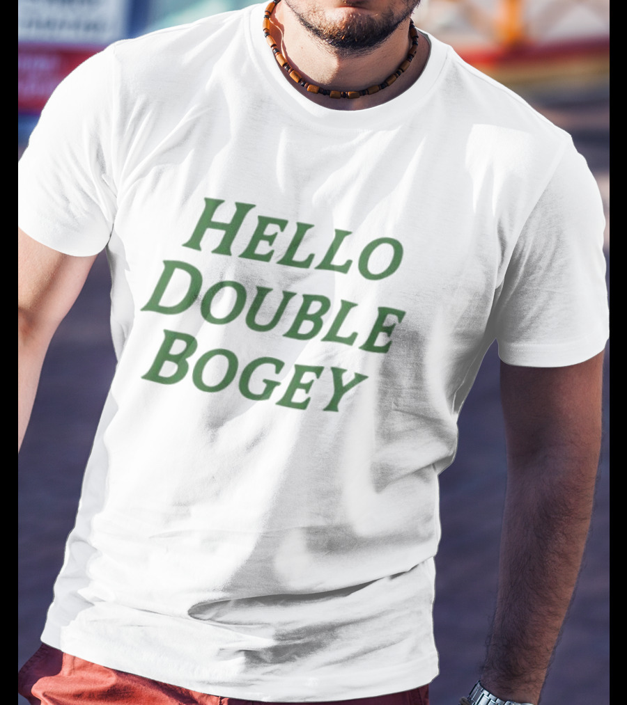 Hello Double Bogey T-Shirt