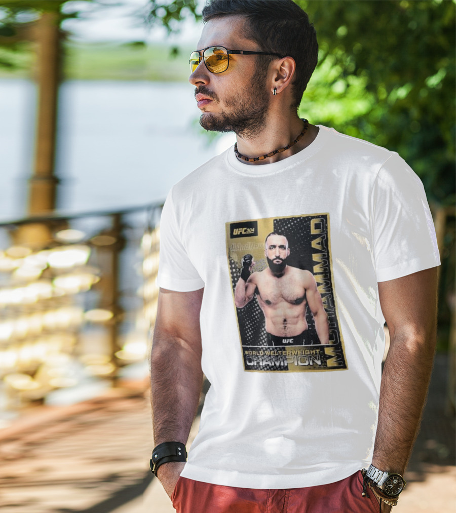 UFC 304 Belal Muhammad World Welterweight Champion And New T-Shirt