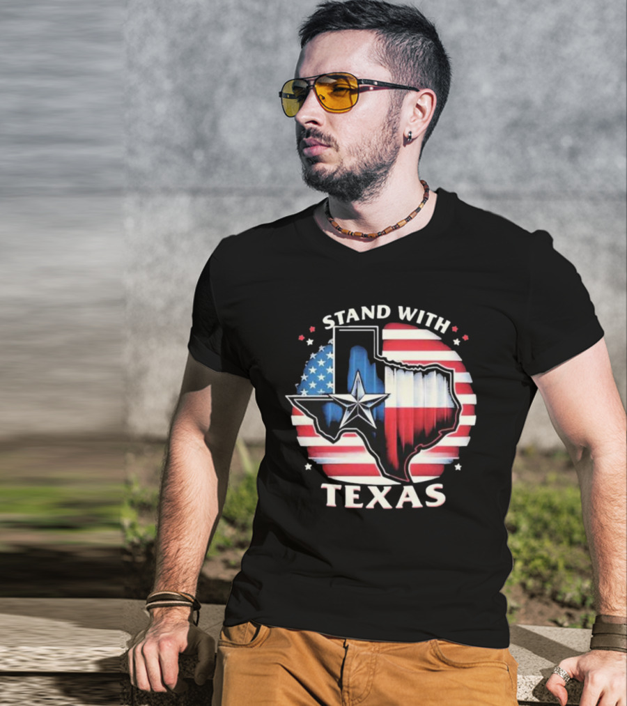 Stand With Texas American Flag Star Map T-Shirt