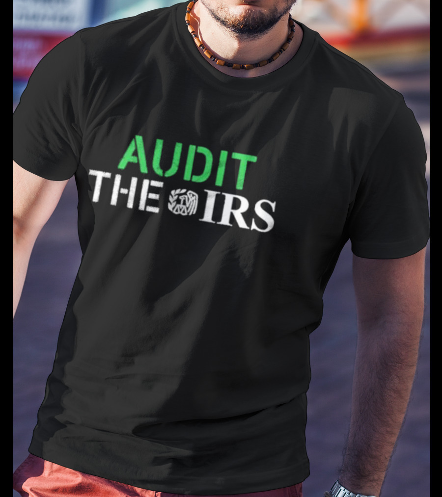 James O’Keefe Audit The IRS T-Shirt