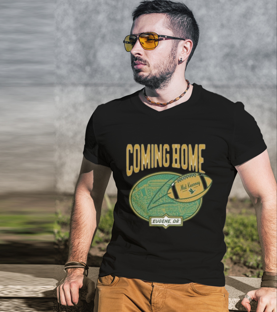 Coming Home Mat Kearney Football Eugene OR T-Shirt