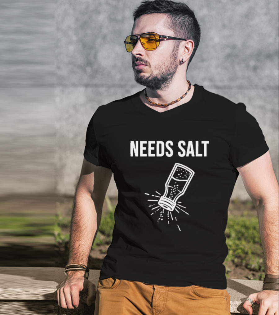 Chef Andrew Gruel Wearing Needs Salt Shaker T-Shirt