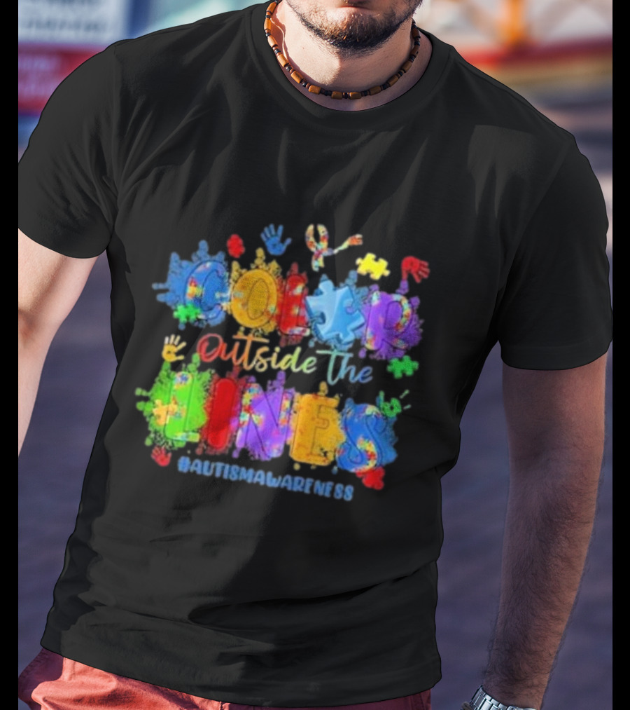 Color Outside The Lines Autism Awareness Puzzle Ribbon Hands #AutismAwareness T-Shirt