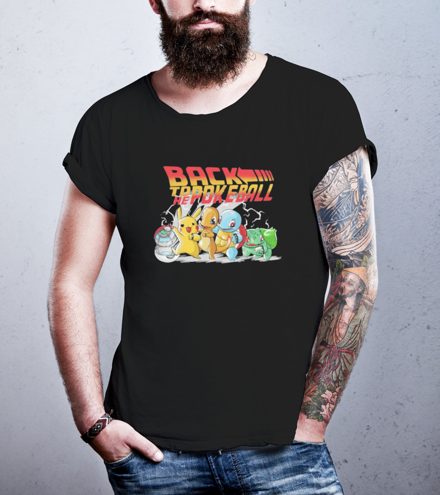 BACK TO THE POKEBALL PIKACHU CHARMANDER SQUIRTLE BULBASAUR T-Shirt