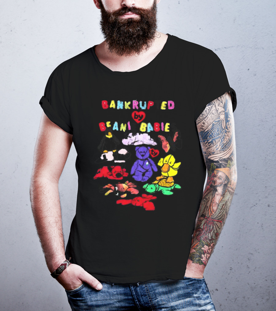 Bankrupted By Beanie Babies Heart Colorful Collection T-Shirt