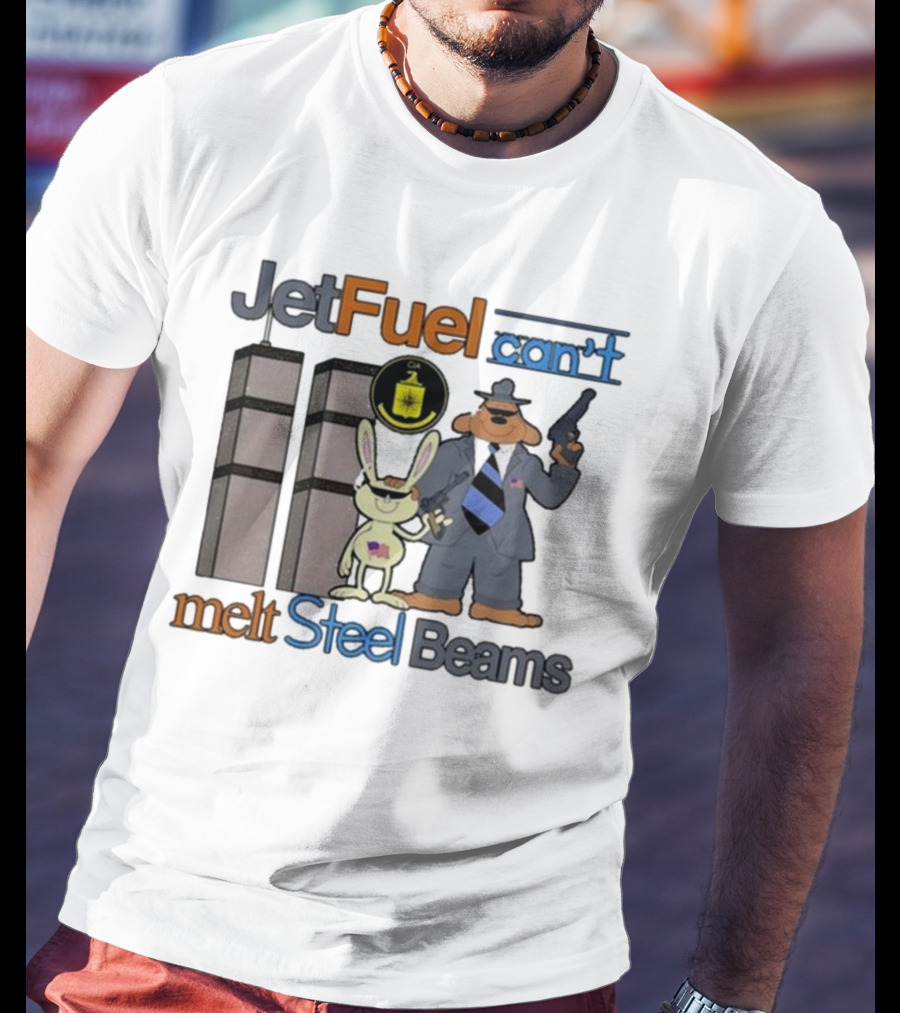 Barely Legal Clothing Jet Fuel Can’t Melt Steel Beams Sam And Max CIA Twin Towers T-Shirt