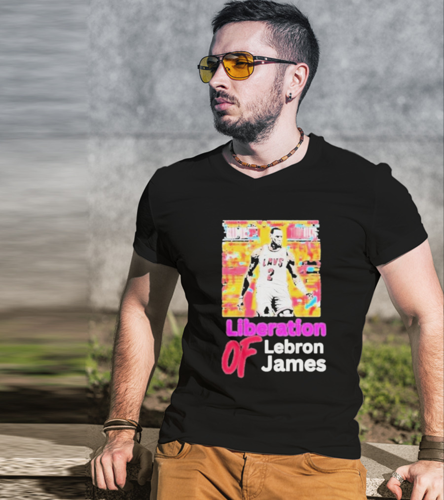 Liberation Of Lebron James Cavs T-Shirt