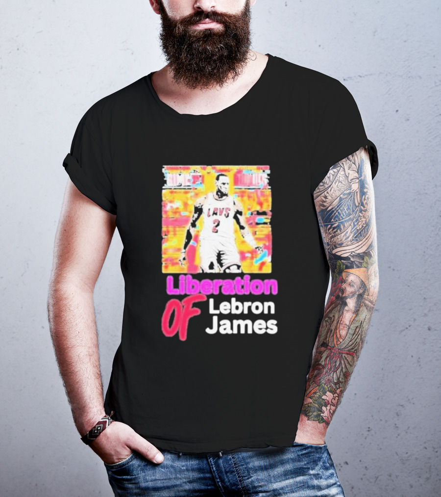 Liberation Of Lebron James Cavs T-Shirt