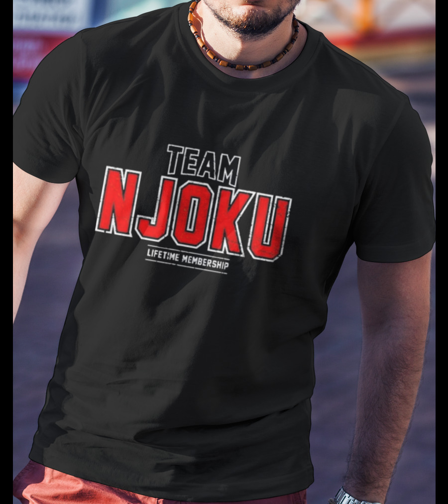 Team Njoku Lifetime Membership T-Shirt