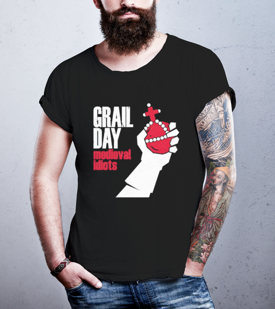 Grail Day Medieval Idiots T-Shirt